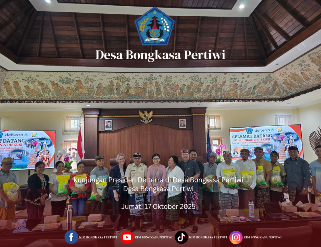Kunjungan Presiden Delterra di Desa Bongkasa Pertiwi